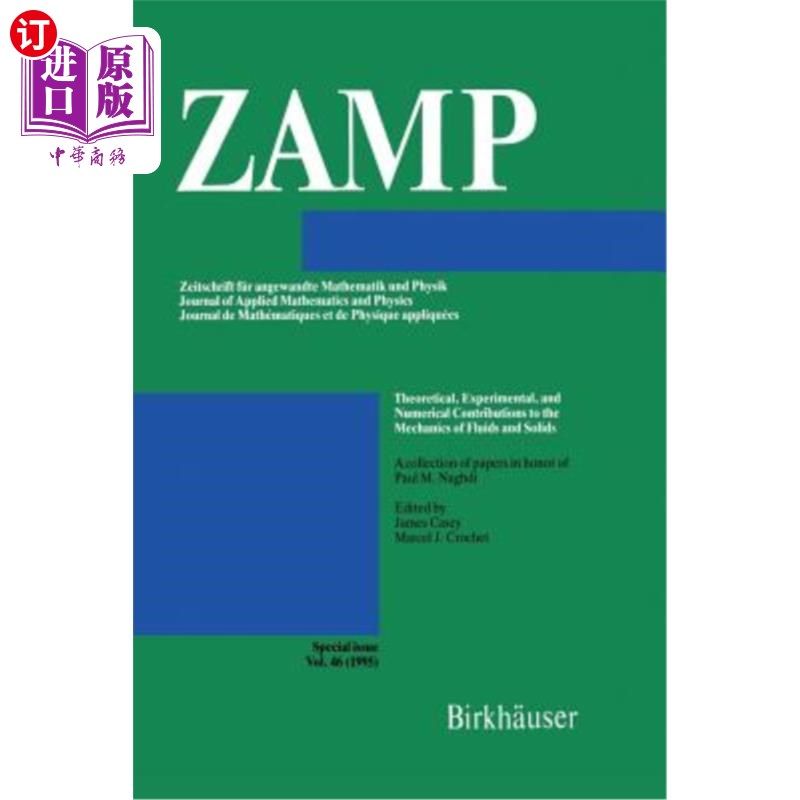 海外直订Theoretical, Experimental, and Numerical Contributions to the Mechanics of Fluid 对流体和固体力学的理论、实