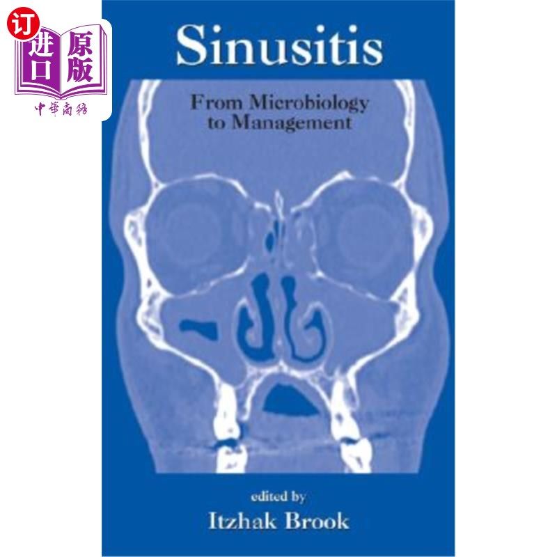 海外直订Sinusitis: From Microbiology to Management 鼻窦炎:从微生物学到管理学