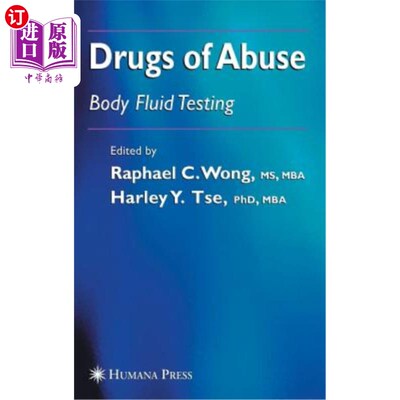 海外直订医药图书Drugs of Abuse: Body Fluid Testing 滥用药物:体液测试