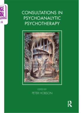 海外直订Consultations in Dynamic Psychotherapy 动态心理治疗咨询