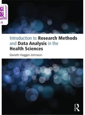 海外直订医药图书Introduction to Research Methods and Data Analysis in the Health Sciences 健康科学研究方法和数据分