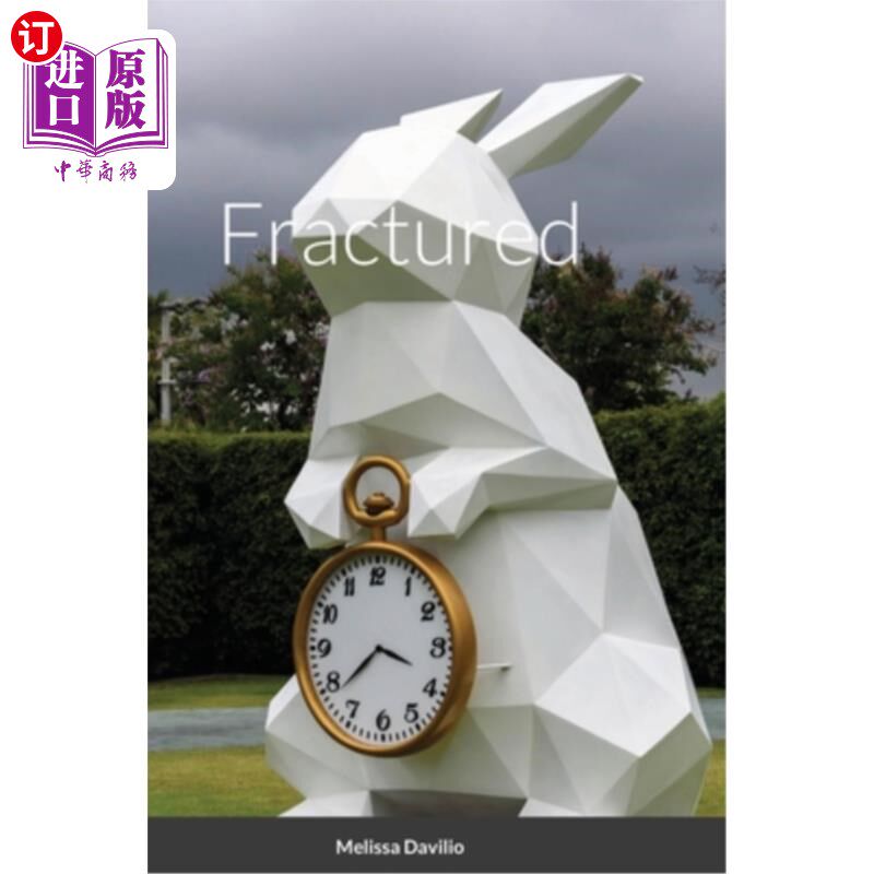 海外直订Fractured 断裂的