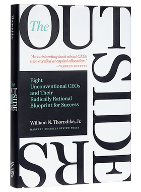 预售 商界局外人：巴菲特尤为看重的八项企业家特质 英文原版 The Outsiders : Eight Unconventional CEOs