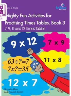 海外直订Mighty Fun Activities for Practising Times Tables, Book 3: 7, 9, 11 and 12 Times 非常有趣的练习乘法表的活动