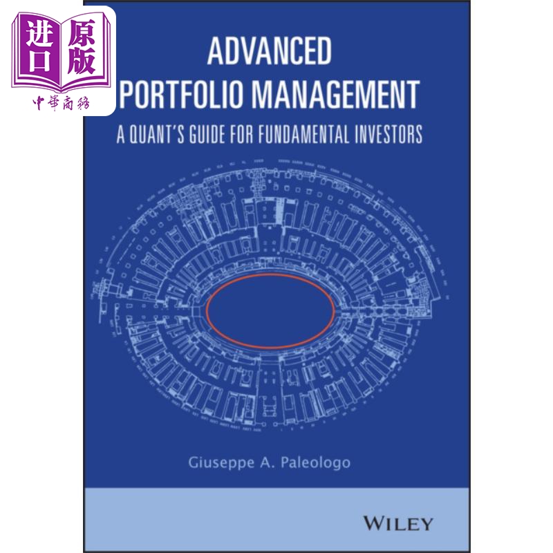 现货 高级投资组合管理 基本投资者量化指南 Advanced Portfolio Management Fundamental Investors Giuseppe Paleologo