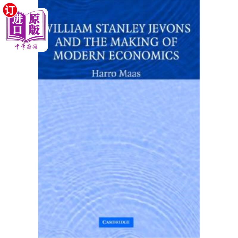 海外直订William Stanley Jevons and the Making of Modern Economics 威廉·斯坦利·杰文斯与现代经济学的形成