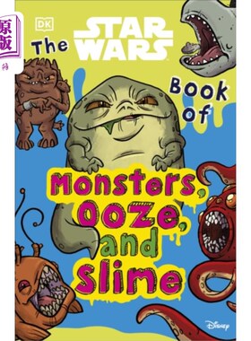 海外直订Star Wars Book of Monsters, Ooze and Slime 星球大战怪兽书，软膏和黏液