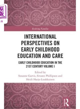 海外直订International Perspectives on Early Childhood Education and Care: Early Childhoo 幼儿教育与护理的国际视角:2