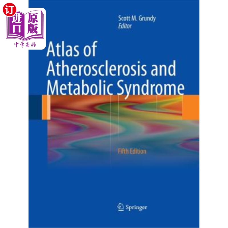 海外直订医药图书Atlas of Atherosclerosis and Metabolic Syndrome 动脉粥样硬化与代谢综合征图谱