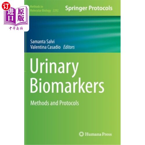 海外直订Urinary Biomarkers: Methods and Protocols 泌尿生物标志物:方法和方案