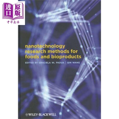 现货 食品和生物制品的纳米技术研究方法 Nanotechnology Research Methods For Foods And Bioproducts 英文原版 Graciela Padua