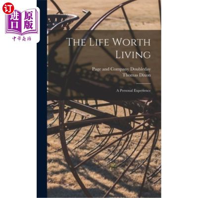 海外直订The Life Worth Living: A Personal Experience 值得活下去的人生:个人经历