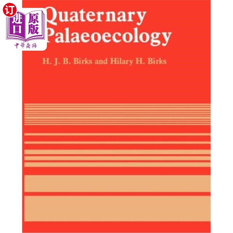 海外直订Quaternary Palaeoecology 第四纪古生态学