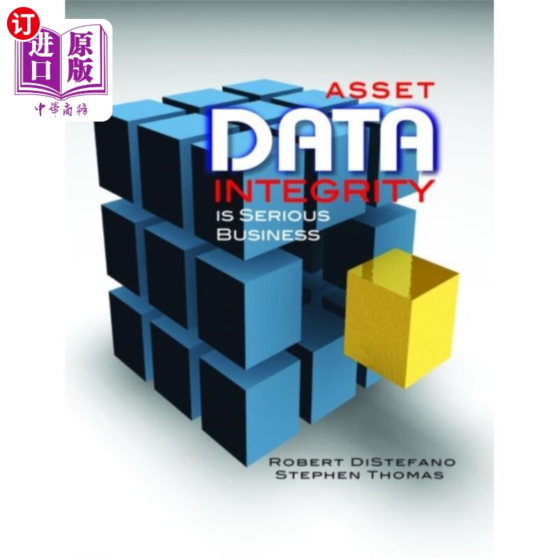 海外直订Asset Data Integrity is Serious Business 资产数据完整性是一项严肃的业务