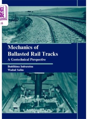 海外直订Mechanics of Ballasted Rail Tracks 有碴轨道力学