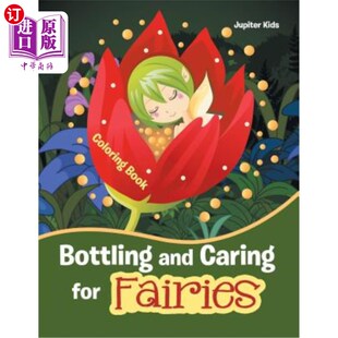 for Fairies Coloring 海外直订Bottling 装 Caring Book 瓶和照顾仙女彩绘书 and