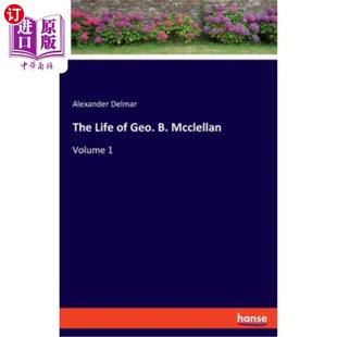 Geo. Mcclellan 生活B.麦克莱伦 海外直订The Geo Life