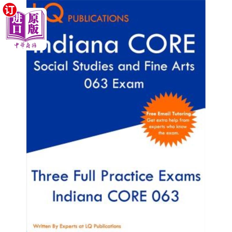 海外直订Indiana CORE Social Studies and Fine Arts 063 Exam: Indiana CORE Elementary Educ 印第安纳州核心社会研究和美