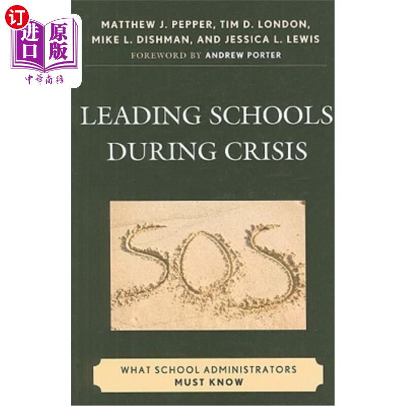 海外直订Leading Schools During Crisis: What School Administrators Must Know 危机中的领先学校：学校管理者必须知道什
