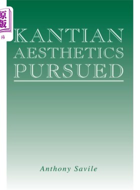 海外直订Kantian Aesthetics Pursued 追求康德美学