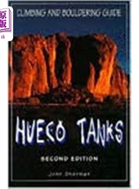 海外直订Hueco Tanks Climbing and Bouldering Guide Hueco坦克攀岩和抱石指南