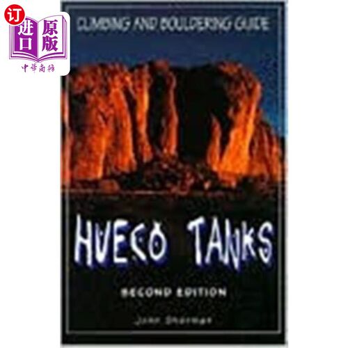 海外直订Hueco Tanks Climbing and Bouldering Guide Hueco坦克攀岩和抱石指南