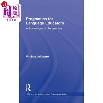 海外直订Pragmatics for Language Educators 语言教育者的语用学