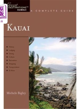 海外直订Explorer's Guide Kauai: A Great Destination 探险家指南考艾岛：一个伟大的目的地