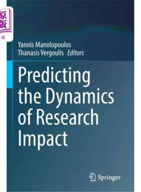 海外直订Predicting the Dynamics of Research Impact 预测研究影响的动态