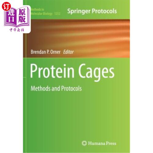 海外直订Protein Cages: Methods and Protocols 蛋白质笼子:方法和协议
