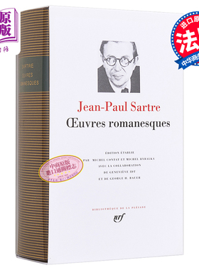 【法文版】诺贝尔文学奖得主1964年 让保罗萨特小说作品 七星文库 法文原版 Oeuvres romanesques de Jean Paul Sartre