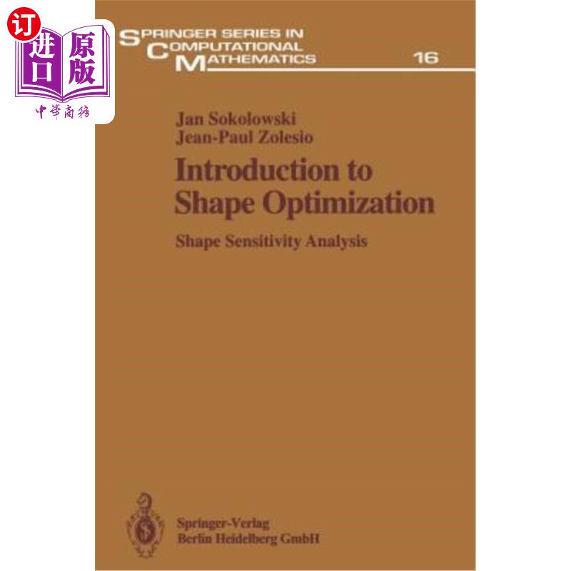海外直订Introduction to Shape Optimization: Shape Sensitivity Analysis 形状优化导论：形状灵敏度分析