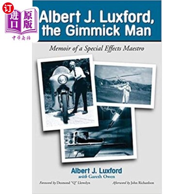 海外直订Albert J.Luxford, the Gimmick Man 阿尔伯特·卢克福德，花招人