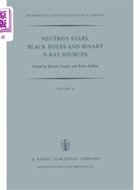 海外直订Neutron Stars, Black Holes and Binary X-Ray Sources 中子星，黑洞和双x射线源