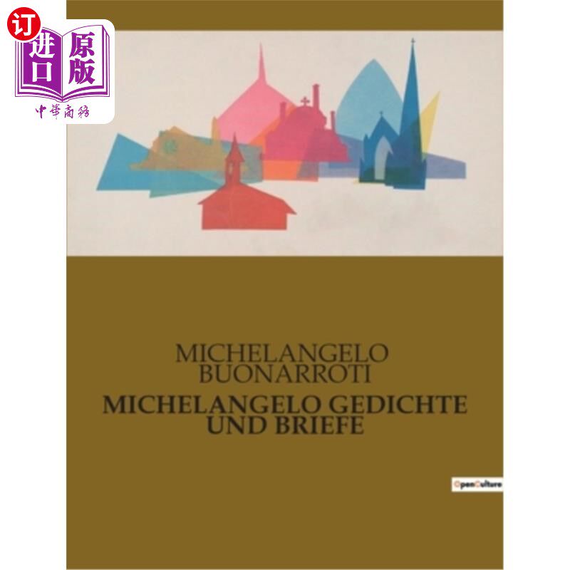 海外直订德语 Michelangelo Gedichte Und Briefe 米开朗基罗的诗文和书信