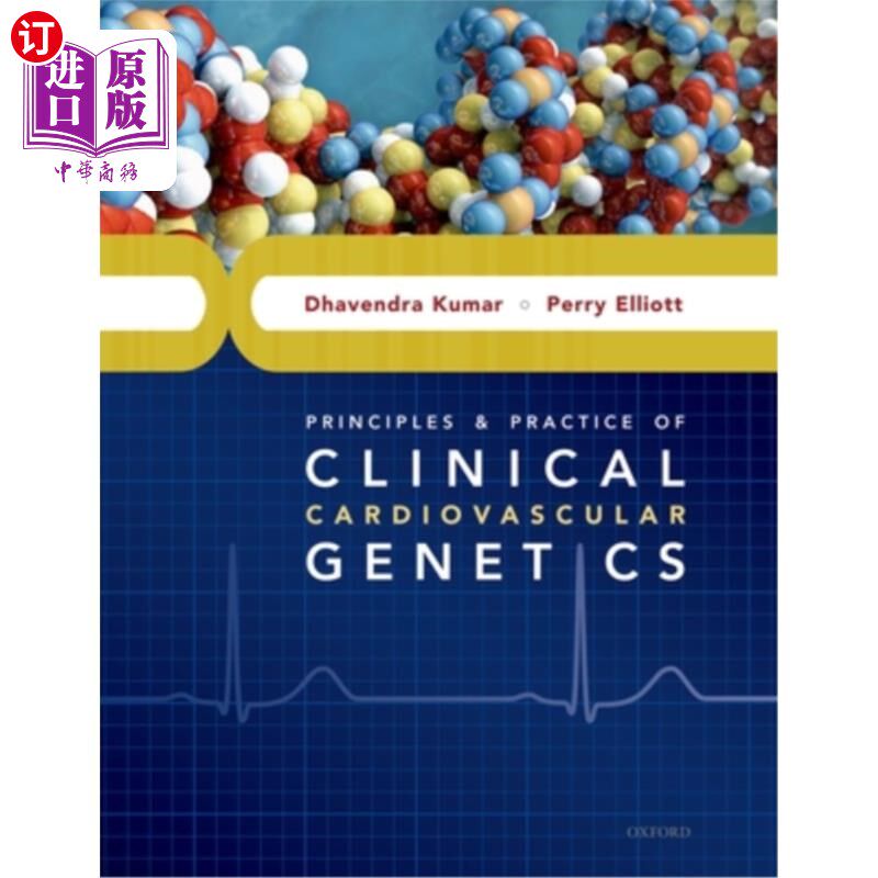 海外直订医药图书Principles and Practice of Clinical Cardiovascular Genetics 临床心血管遗传学原理与实践
