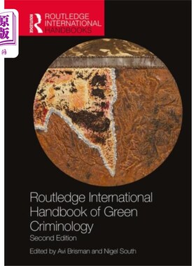 海外直订Routledge International Handbook of Green Crimin... 劳特利奇国际绿色犯罪学手册