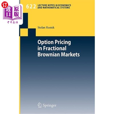 海外直订Option Pricing in Fractional Brownian Markets 分数布朗市场中的期权定价