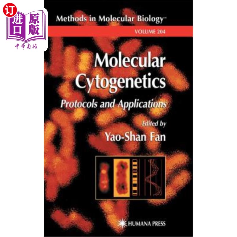 海外直订医药图书Molecular Cytogenetics: Protocols and Applications 分子细胞遗传学:协议和应用