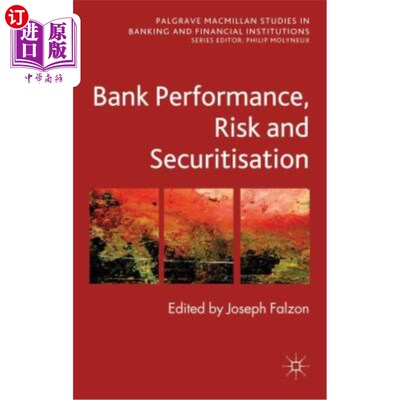 海外直订Bank Performance, Risk and Securitization 银行绩效、风险与证券化