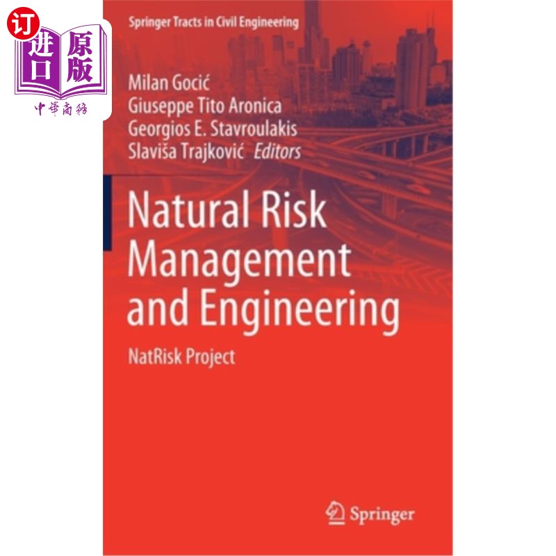 海外直订Natural Risk Management and Engineering: Natrisk Project 自然风险管理与工程:Natrik项目