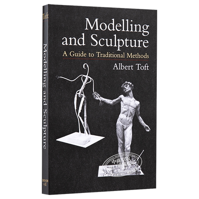 现货 Modelling and Sculpture 进口艺术 建模和雕塑【中商原版】