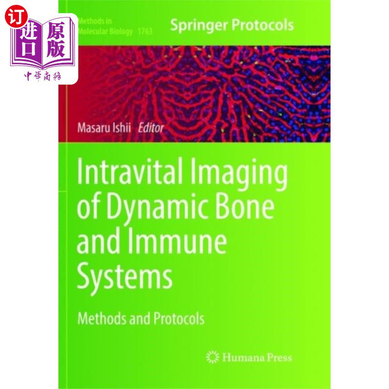 海外直订医药图书Intravital Imaging of Dynamic Bone and Immune Sy... 动态骨和免疫系统的活体成像