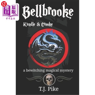 海外直订Bellbrooke, Kandle & Crooke: & the LEGACY WAND 贝尔布鲁克、坎德尔和克鲁克：&传统魔杖