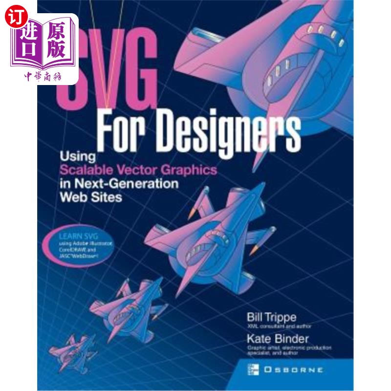 海外直订SVG for Designers: Using Scalable Vector Graphics in Next-Generation Web Sites 面向设计师的SVG:在下一代网站