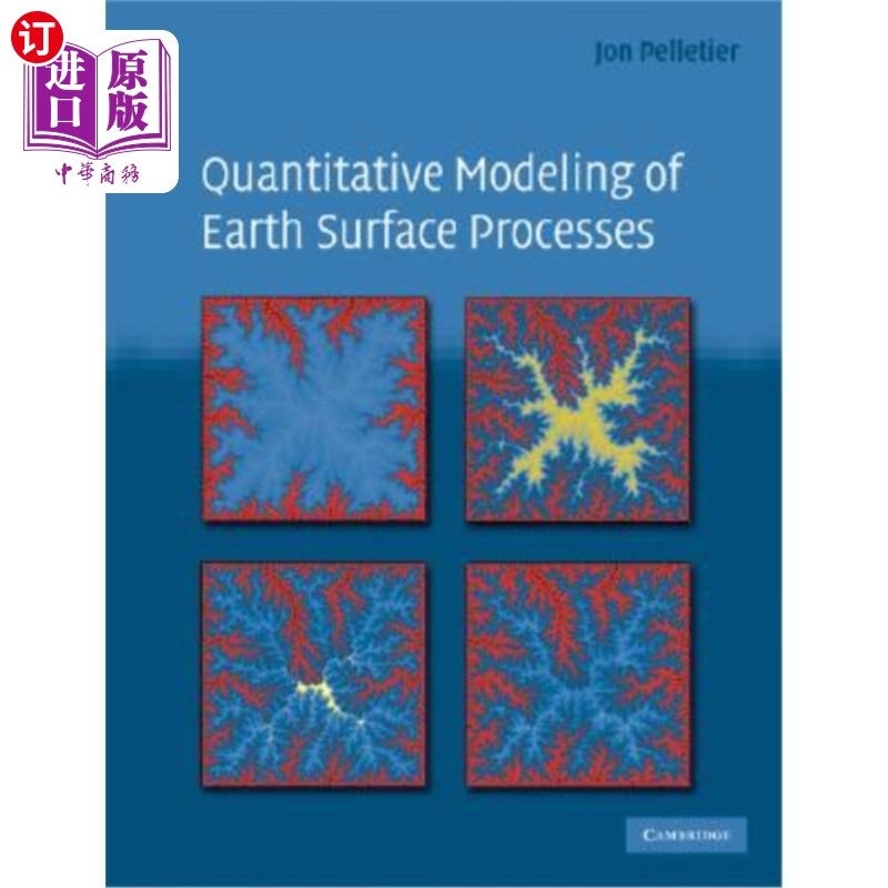 海外直订Quantitative Modeling of Earth Surface Processes 地球表面过程的定量模拟