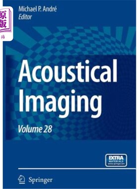 海外直订Acoustical Imaging: Volume 28 声学成像:第28卷