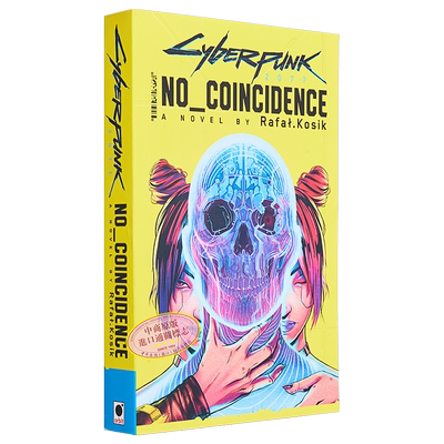 赛博朋克2077 没有巧合 英文原版 Cyberpunk 2077 No Coincidence Rafal Kosik 奇幻与科幻小说 流行小说【中商原版】