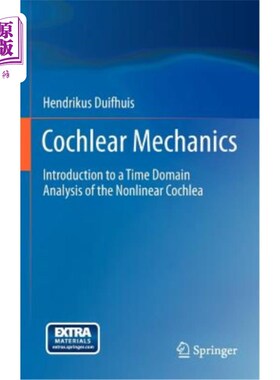 海外直订医药图书Cochlear Mechanics: Introduction to a Time Domain Analysis of the Nonlinear Coch 耳蜗力学：非线性耳
