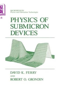 海外直订Physics of Submicron Devices 亚微米器件物理学